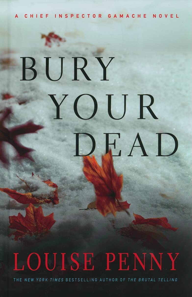 Bury Your Dead (Thorndike Press Large Print Mystery Series) Contemporary literature