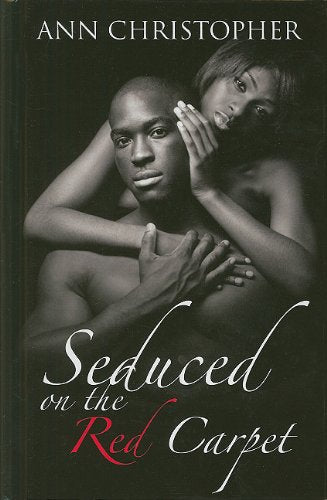Seduced on the Red Carpet (Thorndike Press Large Print African American Series) Poetry