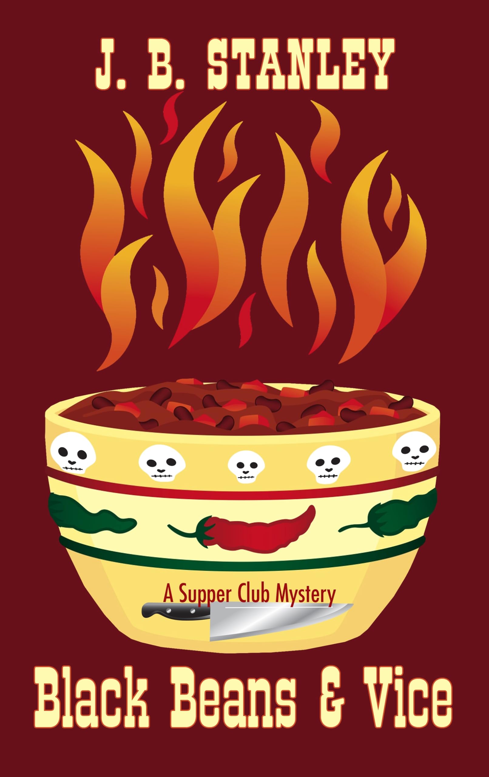 Black Beans & Vice (A Supper Club Mystery) Detective & CSI