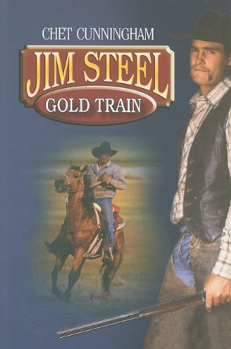 Jim Steel: Gold Train (Jim Steel - Wheeler Publishing Large Print Western) Poetry