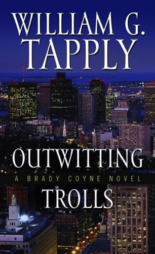 Outwitting Trolls (Brady Coyne: Thorndike Press Large Print Mystery) Detective & CSI