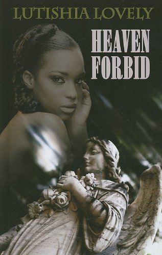 Heaven Forbid (Thorndike Press Large Print African-American) International