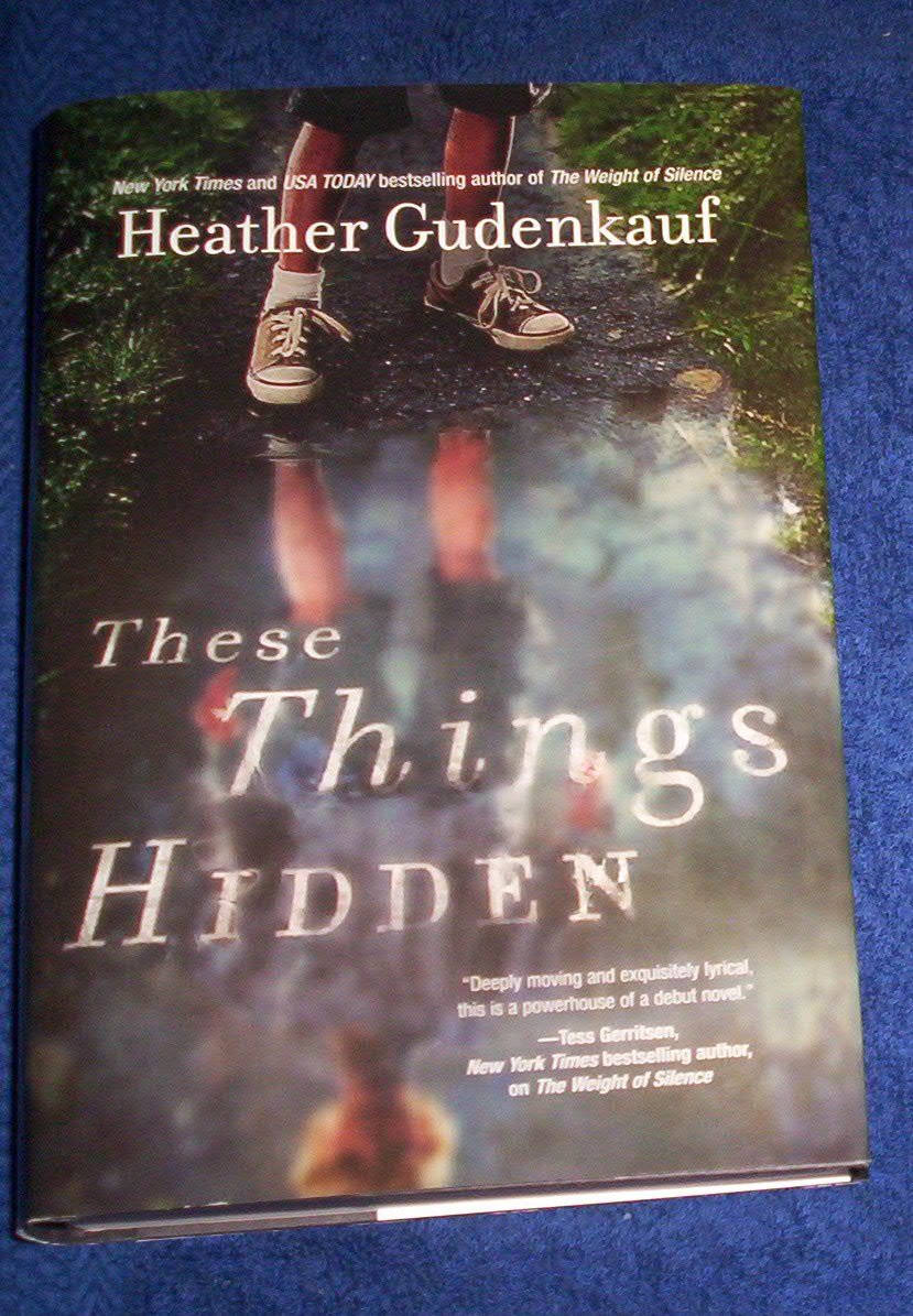 These Things Hidden (Thorndike Press Large Print Superior Collection) Contemporary literature