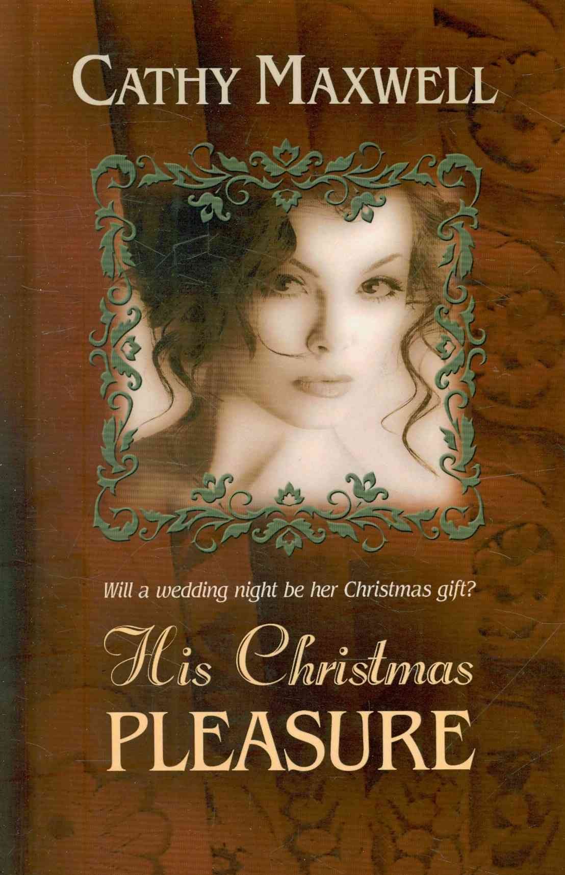 His Christmas Pleasure (Thorndike Press Large Print Romance Series) Historical Fiction