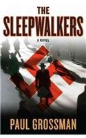The Sleepwalkers (Thorndike Press Large Print Historical Fiction) Action & Adventure