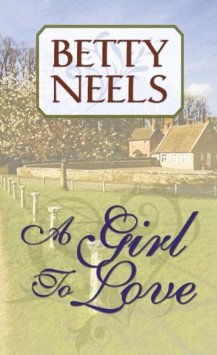 A Girl to Love (Thorndike Press Large Print Clean Reads) Contemporary Romance