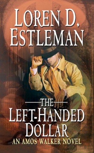 The Left-handed Dollar (Amos Walker Mystery) Detective & CSI