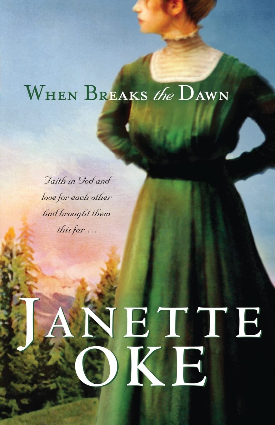 When Breaks the Dawn (Canadian West: Thorndike Press Large Print Superior Collection, Band 3) Poetry