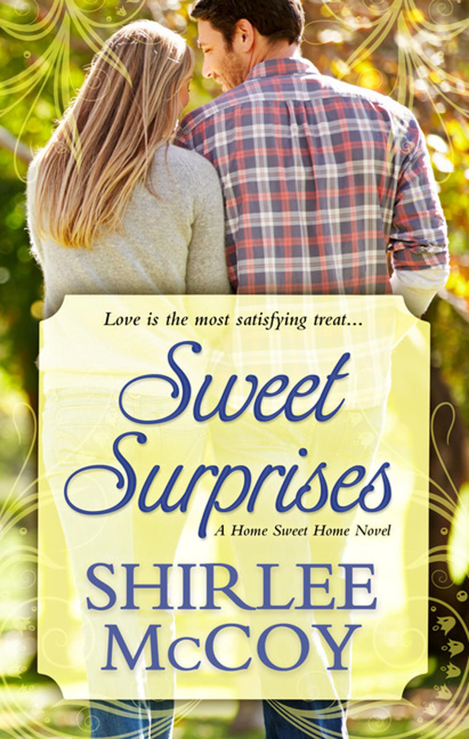 Sweet Surprises (Home Sweet Home: Thorndike press large print clean reads, 2, Band 2) Contemporary literature