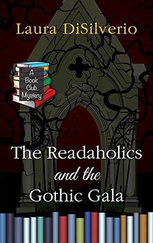 The Readaholics and the Gothic Gala (Book Club Mystery: Wheeler Publishing large print cozy mystery) Detective & CSI