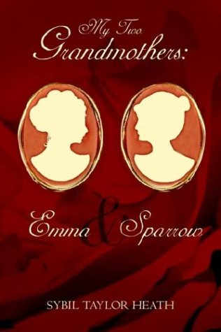 My Two Grandmothers: Emma and Sparrow Contemporary literature