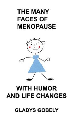 The Many Faces of Menopause With Humor Books