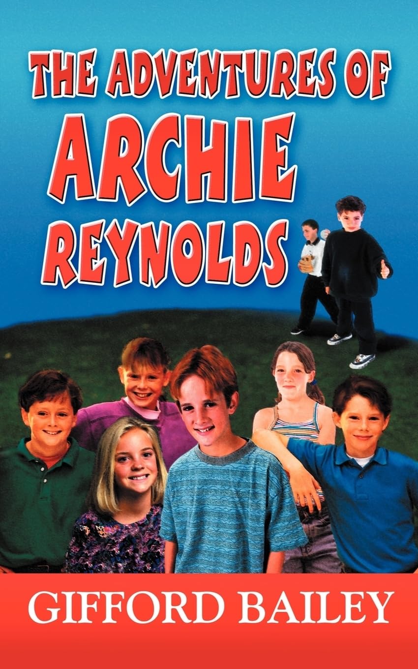 The Adventures of Archie Reynolds book