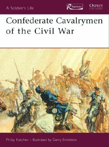 Confederate Cavalrymen of the Civil War book