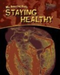 Staying Healthy (Perspectives) Non-fiction