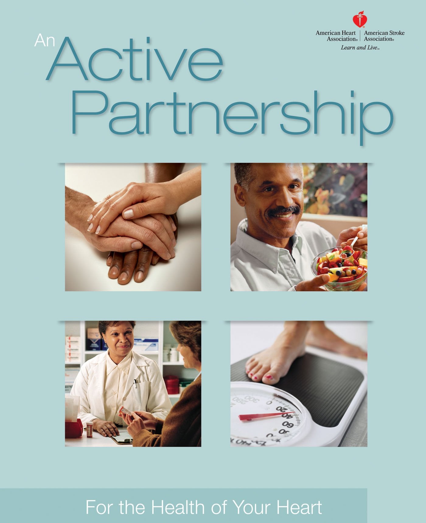 An Active Partnership: For the Health of Your Heart Health, Nutrition & Fitness
