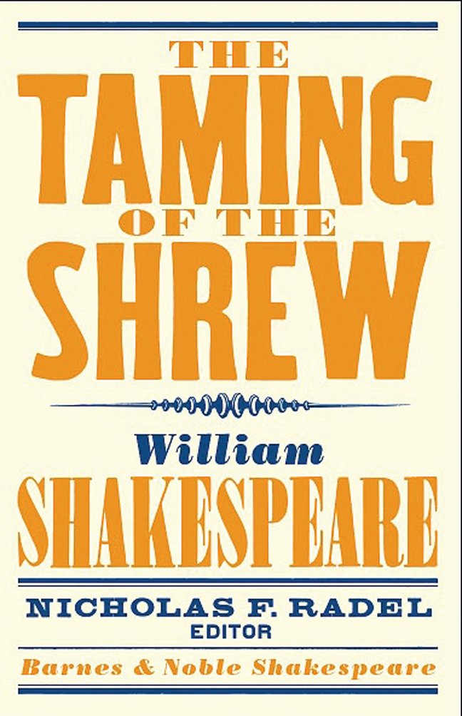 Taming of the Shrew (Barnes & Noble Shakespeare) Drama