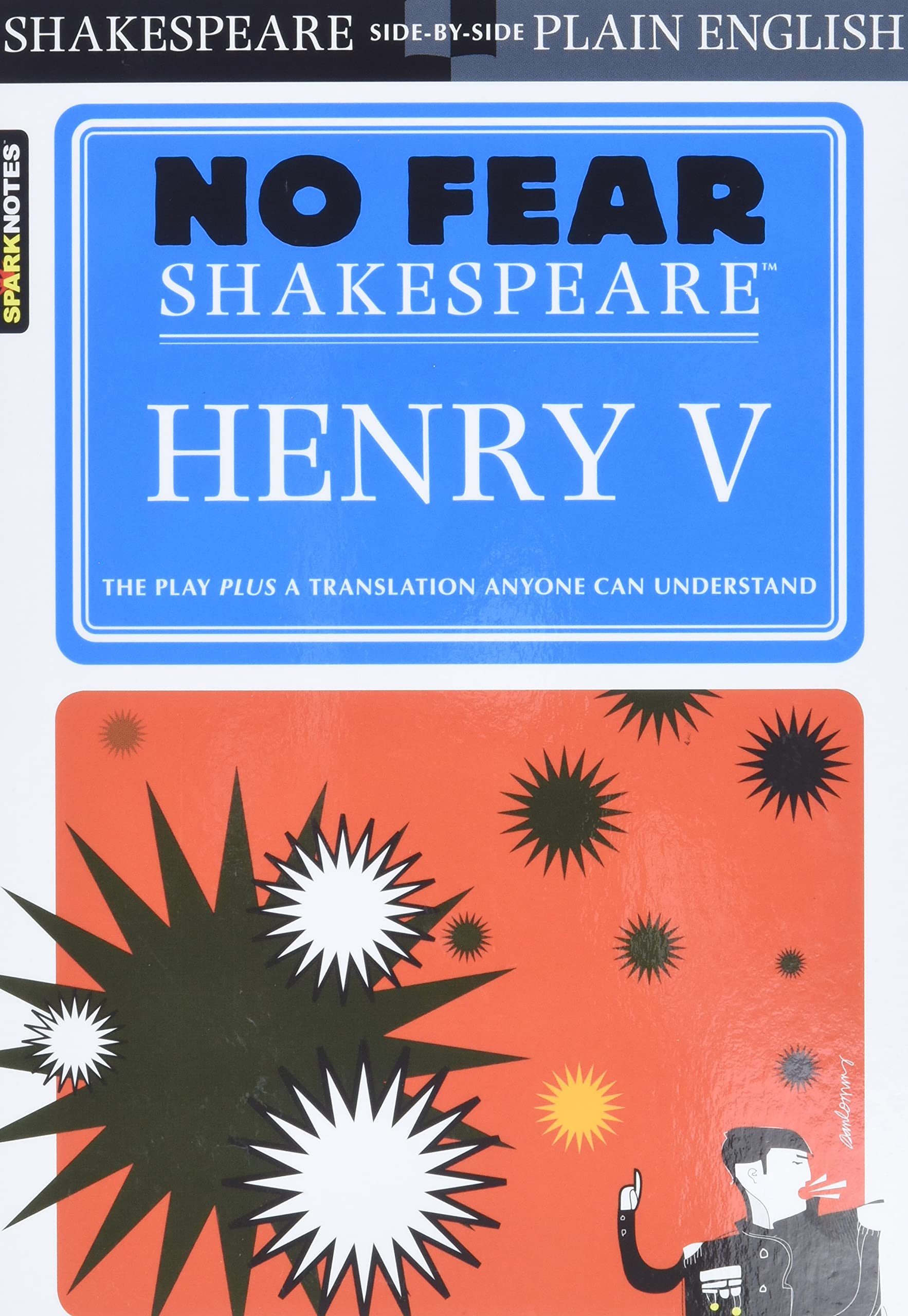 Henry V: No Fear Shakespeare Side-by-Side Plain English book