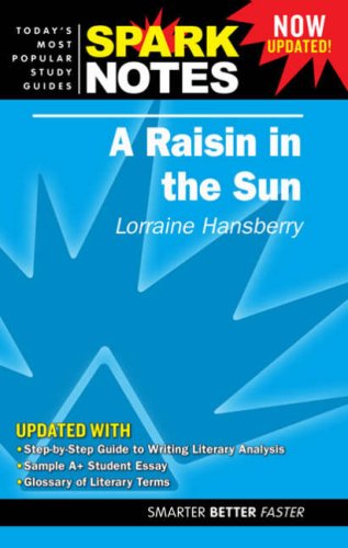 A "Raisin in the Sun" (SparkNotes Literature Guide) Contemporary literature