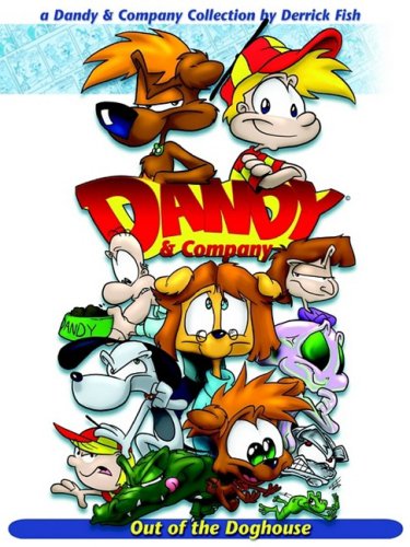 Dandy and Company: Out of the Doghouse Books