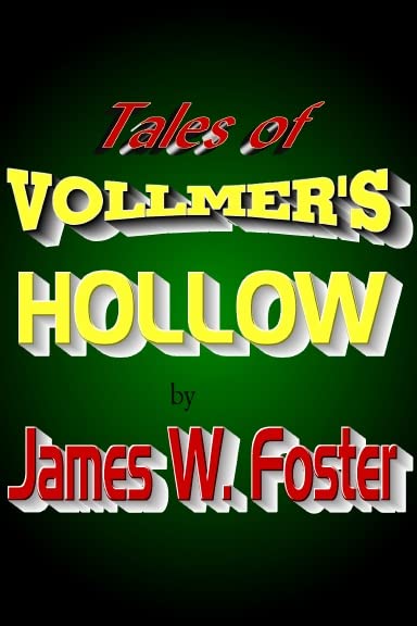 Tales of Vollmer's Hollow Horror & Mystery