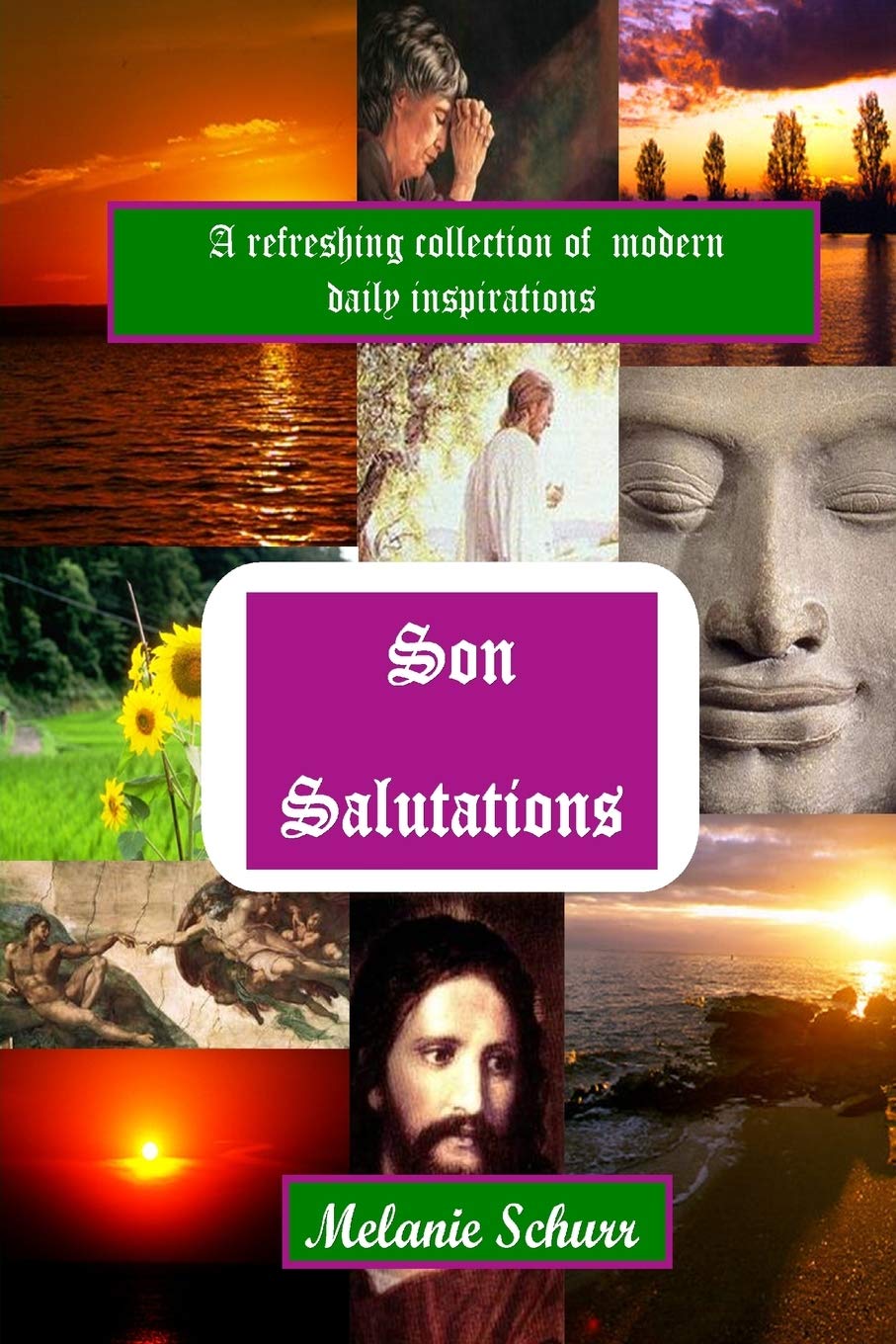 SON Salutations: A refreshing collection of modern daily inspirations Religion & Esotericism