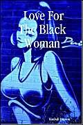 Love for the Black Woman Eroticism
