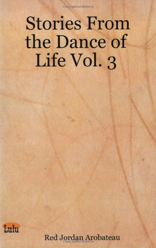 Stories From the Dance of Life Vol. 3 Contemporary literature