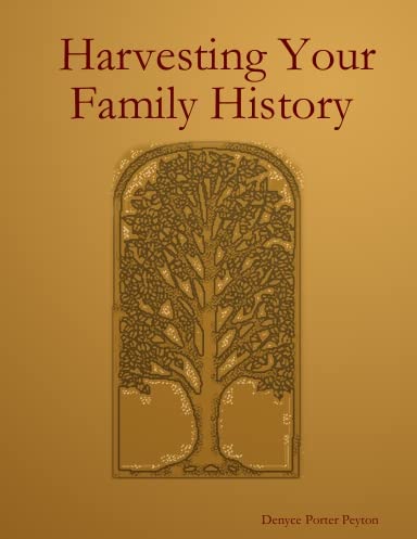 Harvesting Your Family History Novels & Short Stories