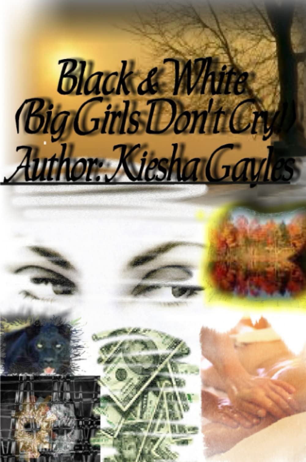 Black & White (Big Girls Dont Cry!) Contemporary literature