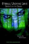 Eternal Undying Love 3 - Serpents in the Cradle Horror & Mystery