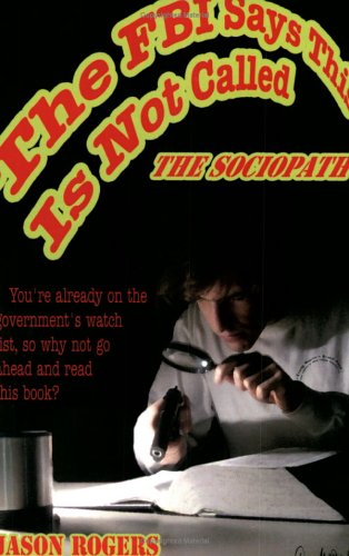 The FBI Says This Is Not Called the Sociopath Contemporary literature