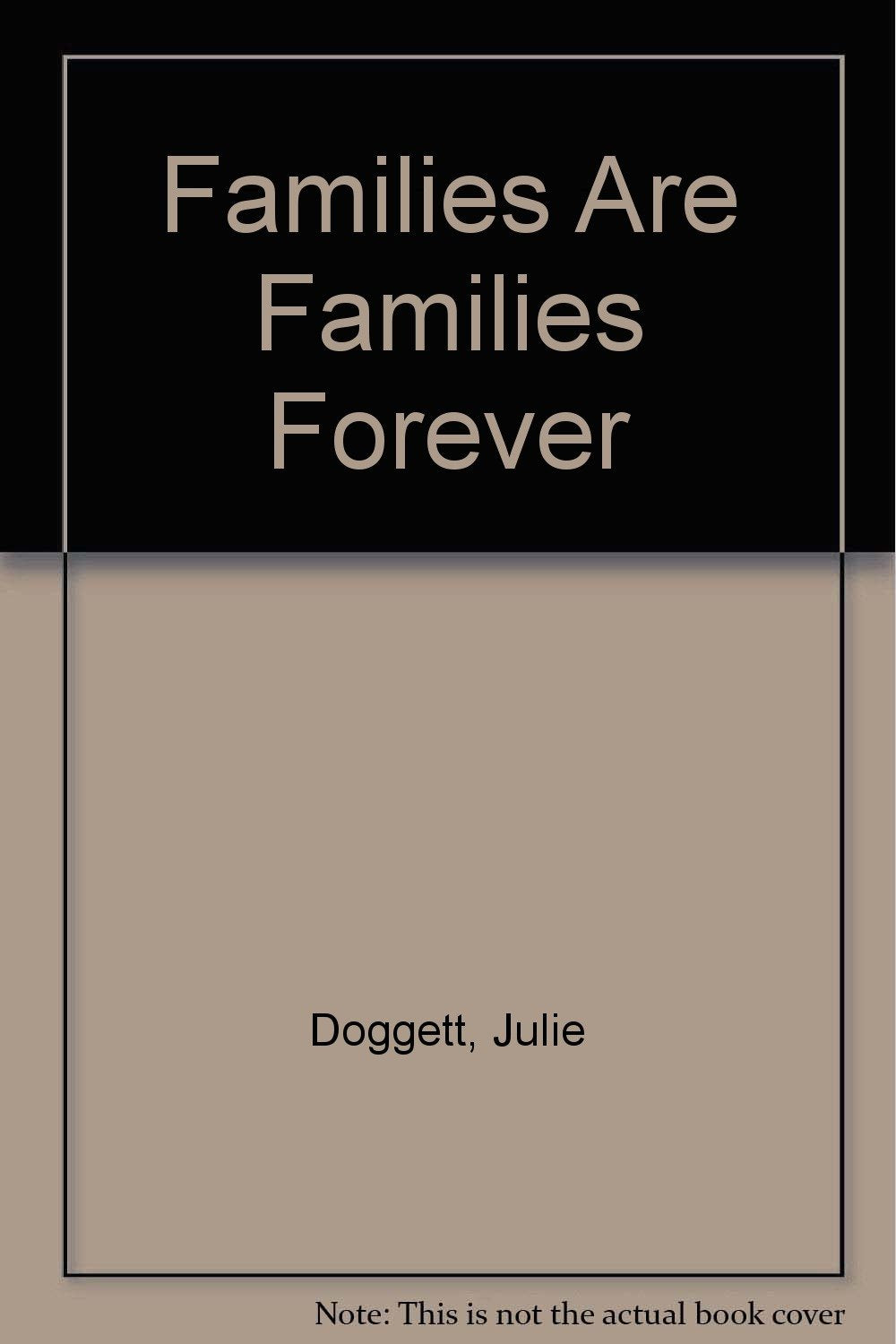 Families Are Families Forever Novels & Short Stories