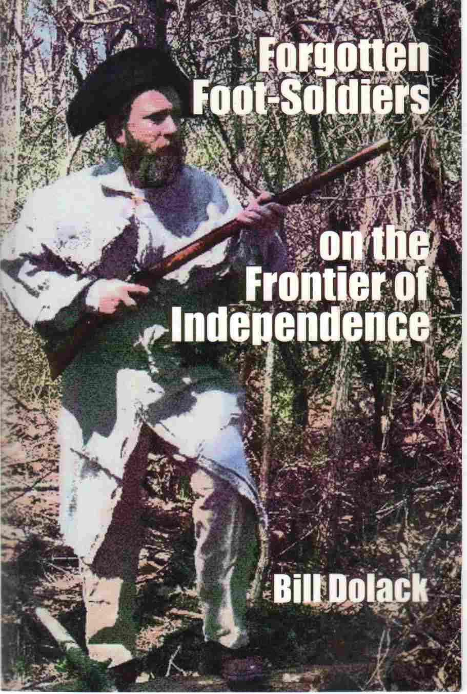 Forgotten Foot-Soldiers on the Frontier of Independence Religion & Esotericism