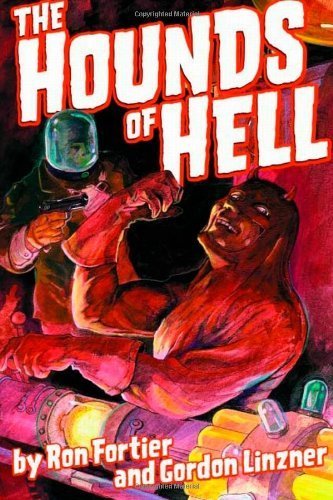 THE HOUNDS OF HELL - Fortier & Linzner Action & Adventure