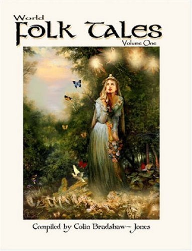 World Folk Tales - Volume One Contemporary literature