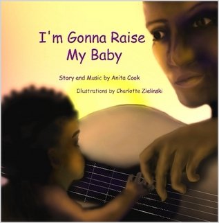 I'm Gonna Raise My Baby Novels & Short Stories