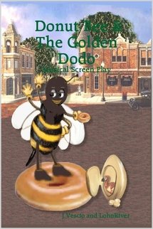 Donut Bee & The Golden Dodo - Musical Screen Play Books