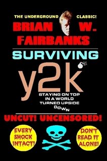Surviving Y2K: Staying On Top In A World Turned Upside Down Politics & History