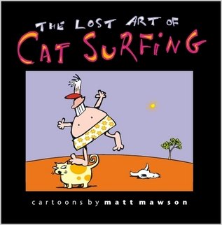 The Lost Art of Cat Surfing Books