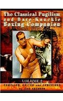 The Classical Pugilism & Bare-knuckle Boxing Companion, Vol. 2 Leisure & Fun