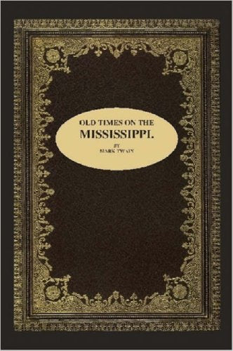 Old Times on the Mississippi Contemporary literature