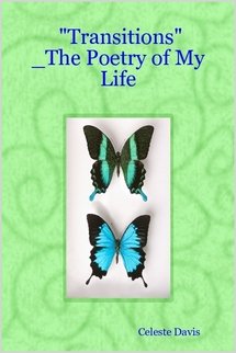 "Transitions"_The Poetry of My Life Poetry