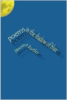 Poems in the Shadow of Blue Poetry