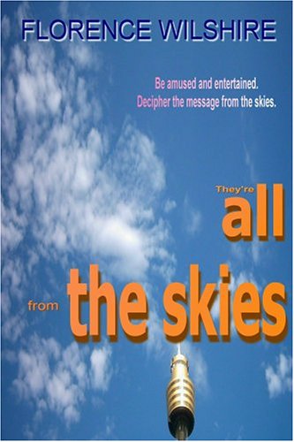 They're All from the Skies Novels & Short Stories