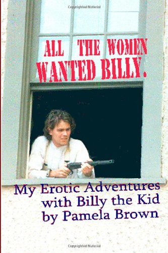 My Erotic Adventures with Billy the Kid Contemporary literature