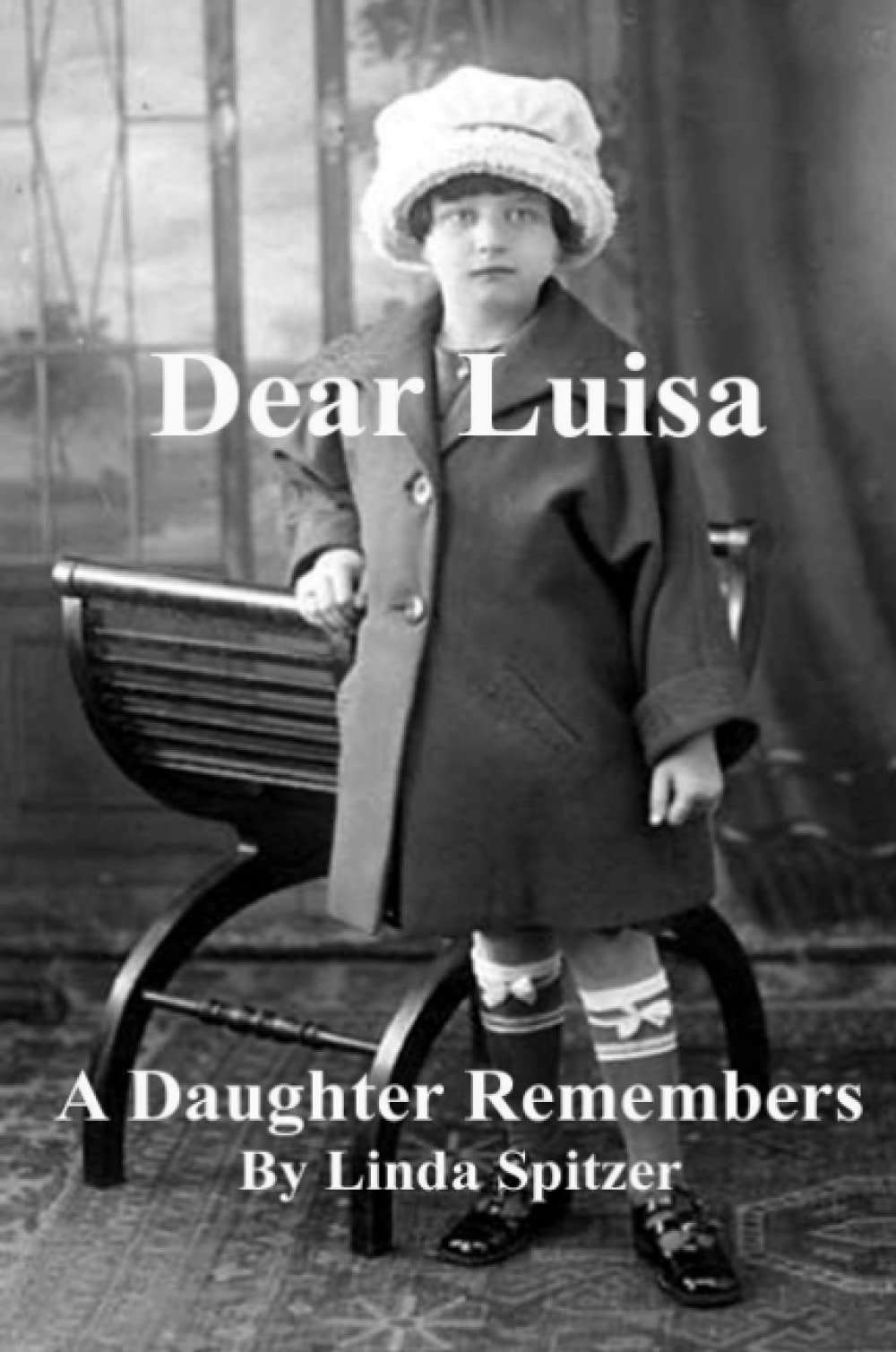 Product Image: Dear Luisa A Daughter Remembers