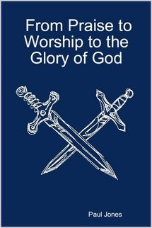 From Praise to Worship to the Glory of God Religion & Esotericism