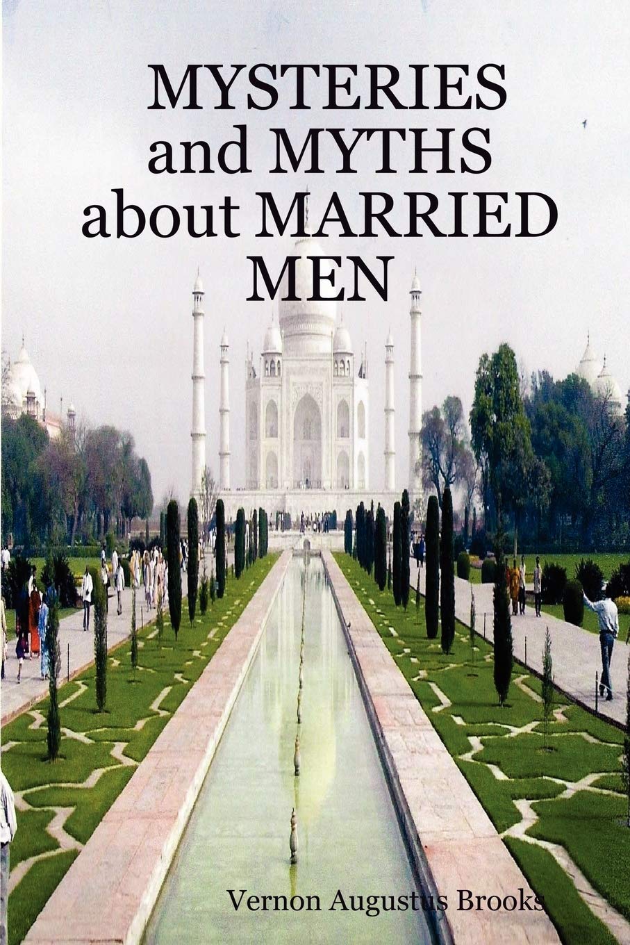 Mysteries and Myths about Married Men book
