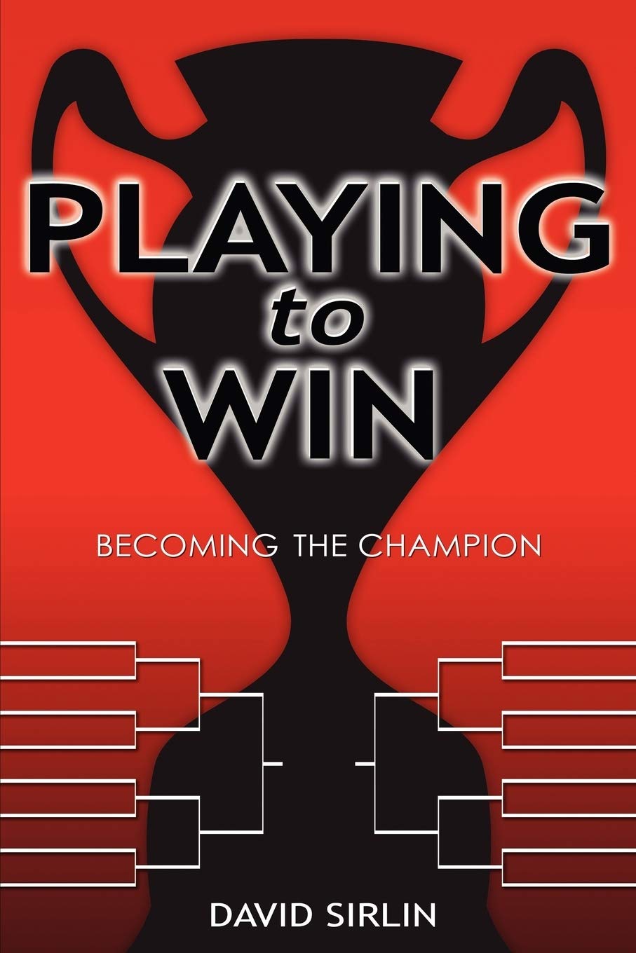 Playing to Win: Becoming the Champion Leisure & Fun